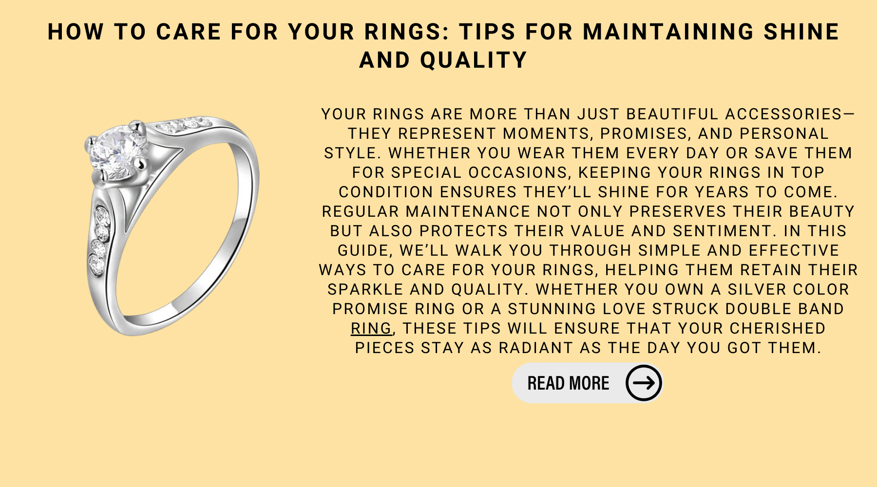 How To Care For Your Rings: Tips For Maintaining Shine And Quality